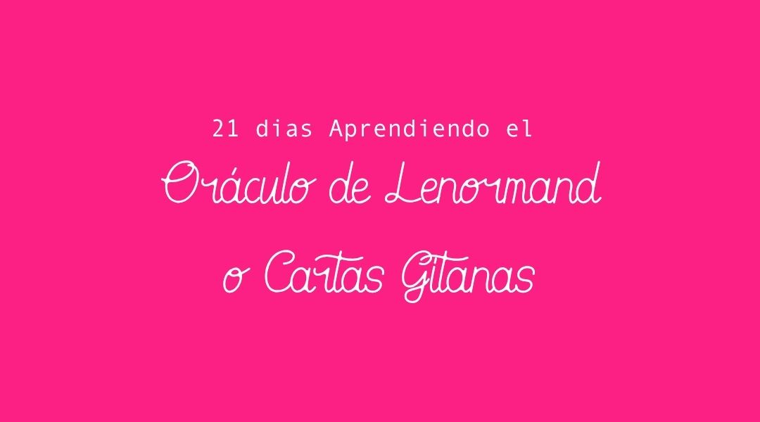 Lenormand — Oráculo de las Gitanas